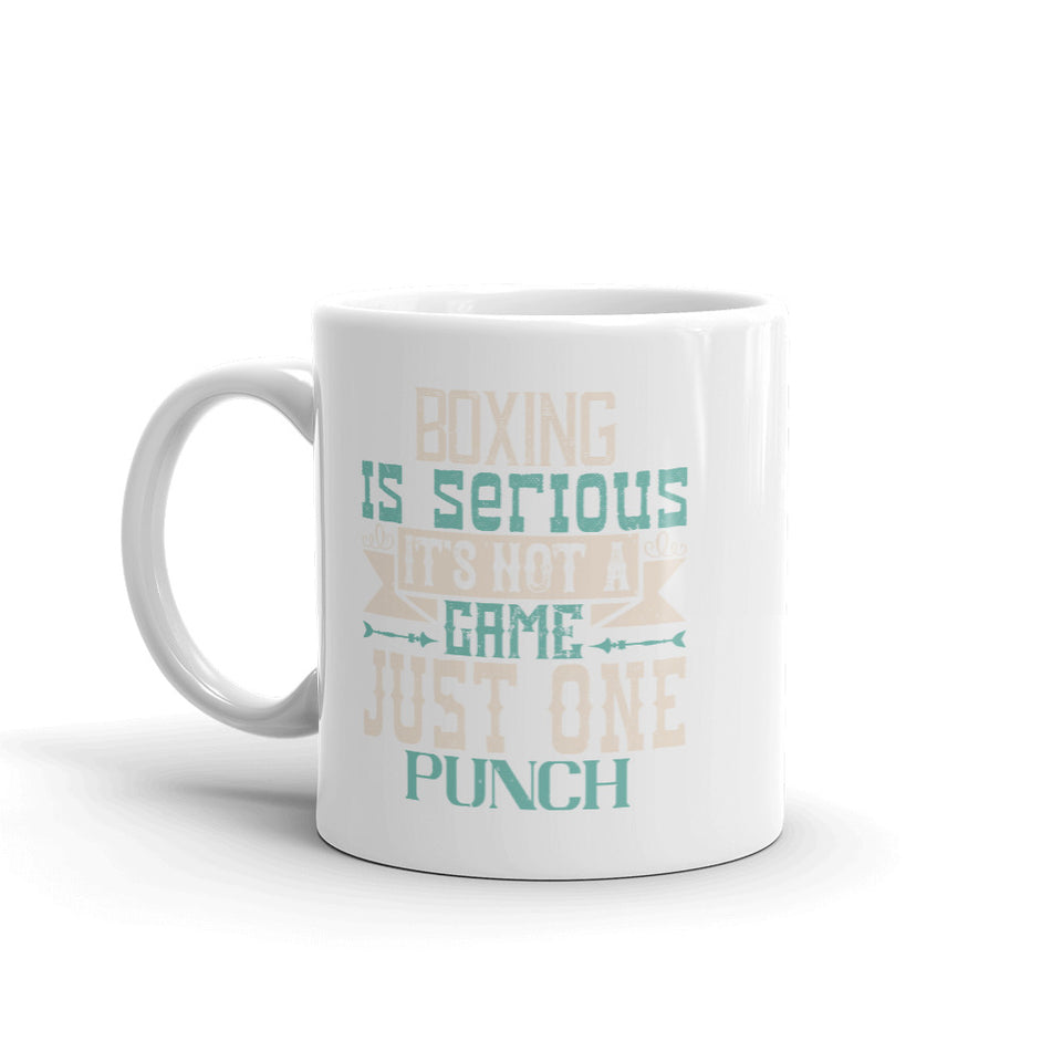 Boxing is serious. It's not a game. Just one punch